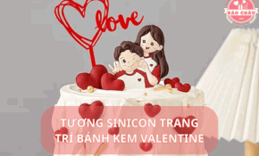 Topper silicon Trang Trí - Ý Tưởng Làm Đẹp Bánh Kem Valentine Đơn Giản