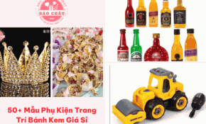 Tổng Hợp 50+ Mẫu Phụ Kiện Trang Trí Bánh Kem Giá Sỉ, Mẫu Mã Mới Nhất 2026 Tại Bảo Châu