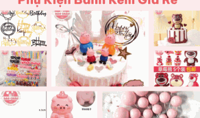 Phụ Kiện Bánh Kem Giá Rẻ – Giải Pháp Tối Ưu Cho Mọi Nhu Cầu Kinh Doanh & Cá Nhân