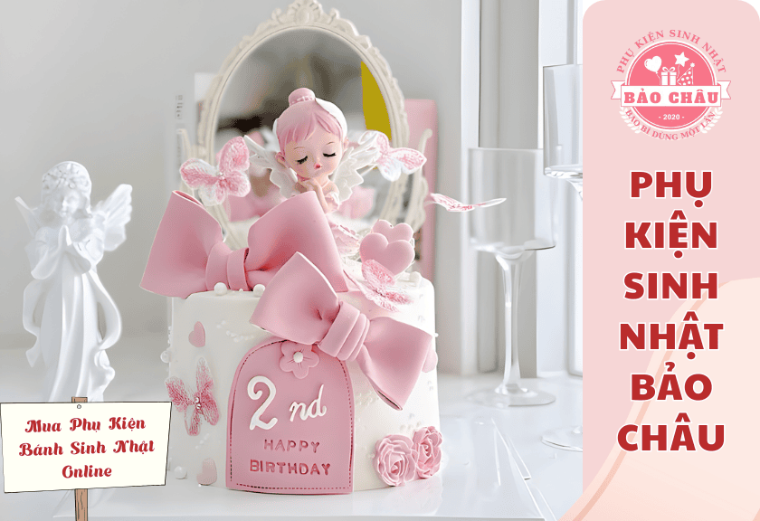 Mua Phụ Kiện Bánh Sinh Nhật Online – Tiện Lợi, Giao Nhanh Toàn Miền Tây