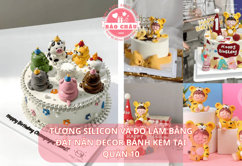 Thế Giới Tượng Silicon và Đồ Làm Bằng Đất Nặn Decor Bánh Kem Cực Chất Tại Quận 10