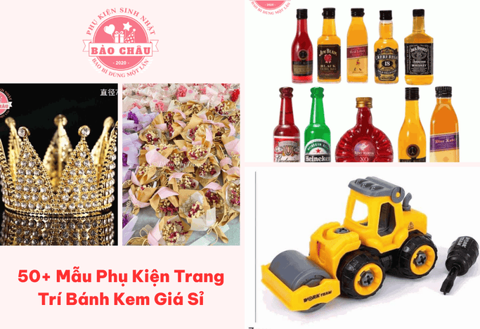 Tổng Hợp 50+ Mẫu Phụ Kiện Trang Trí Bánh Kem Giá Sỉ, Mẫu Mã Mới Nhất 2026 Tại Bảo Châu
