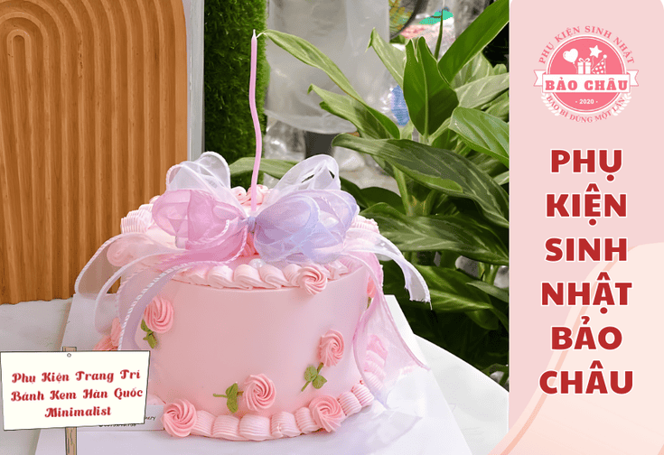 Top 5 Set Phụ Kiện Trang Trí Bánh Kem Hàn Quốc Minimalist Đang "Làm Mưa Làm Gió"
